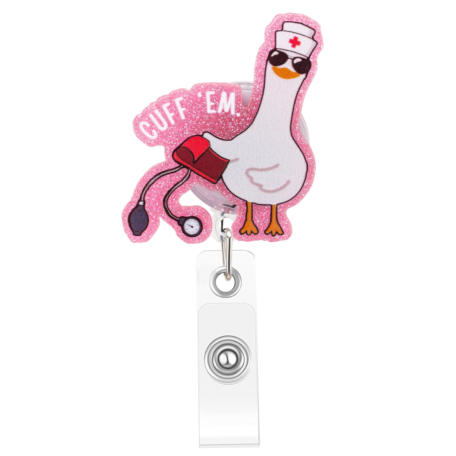 Funny Goose Nurse Badge Reel, Cuff 'Em