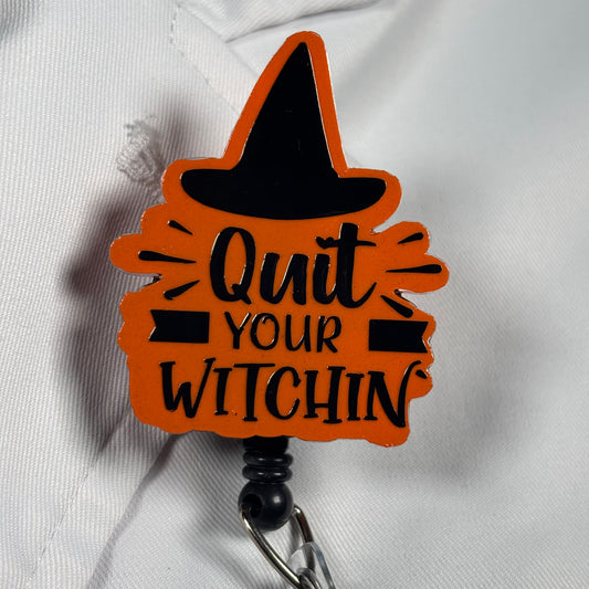 Quit your Witchin' Badge Reel